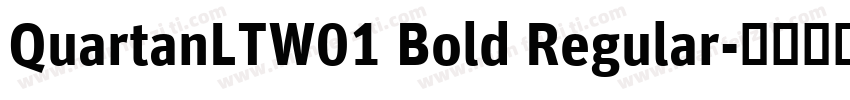 QuartanLTW01 Bold Regular字体转换
